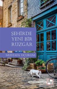 Şehirde Yeni Bir Rüzgar