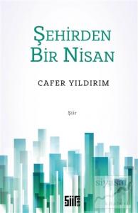 Şehirden Bir Nisan
