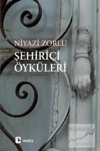 Şehiriçi Öyküleri