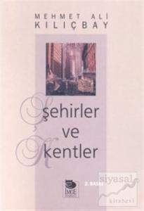 Şehirler ve Kentler