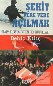 Şehit Vere Vere Açılmak