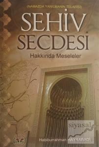 Sehiv Secdesi Hakkında Meseleler