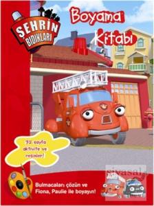 Şehrin Bıdıkları - Boyama Kitabı 2