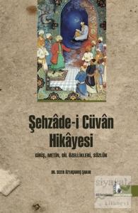 Şehzade-i Cüvan Hikayesi