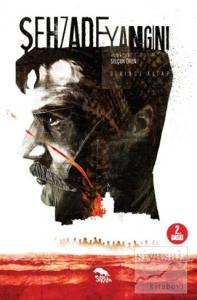 Şehzade Yangını (Birinci Kitap)