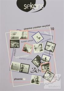 Sekans Sinema Yazıları Seçkisi - 10
