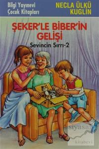 Şeker'le Biber'in Gelişi Sevincin Sırrı - 2