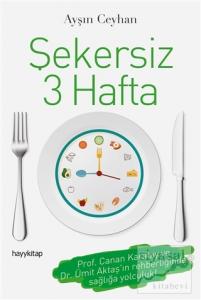Şekersiz 3 Hafta