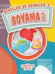 Şekiller ve Renkler 2 Boyama Kitabı