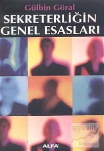 Sekreterliğin Genel Esasları
