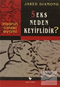 Seks Neden Keyiflidir?