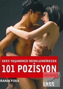 Seks Yaşamınızı Renklendirecek 101 Pozisyon