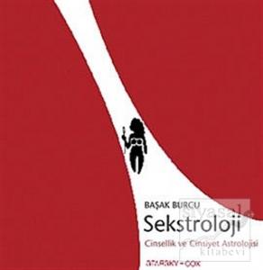 Sekstroloji Cinsellik ve Cinsiyet Astrolojisi Başak Burcu