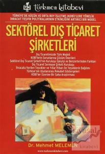 Sektörel Dış Ticaret Şirketleri