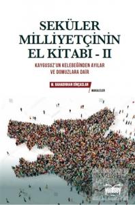 Seküler Milliyetçinin El Kitabı - 2