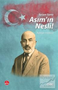 Selam Sana Asım'ın Nesli