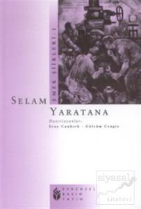 Selam Yaratana Emek Şiirleri -1