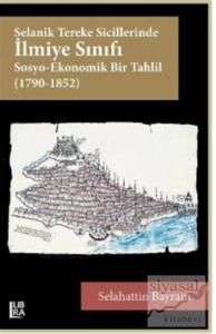 Selanik Tereke Sicillerinde İlmiye Sınıfı