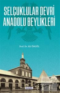 Selçuklular Devri Anadolu Beylikleri