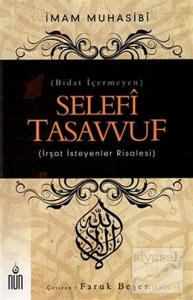 Selefi Tasavvuf - Bidat İçermeyen