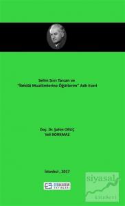 Selim Sırrı Tarcan ve "İbtidai Muallimlerine Öğütlerim" Adlı Eseri