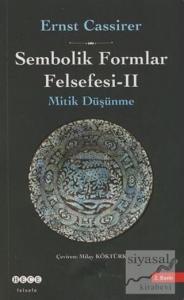Sembolik Formlar Felsefesi - 2 (Ciltli)