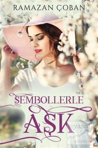 Sembollerle Aşk