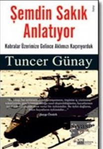 Şemdin Sakık Anlatıyor