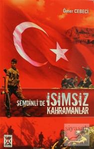 Şemdinli de İsimsiz Kahramanlar