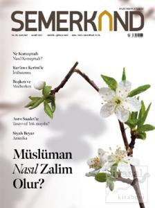 Semerkand Aylık Tasavvufi Dergi Sayı: 267 Mart 2021