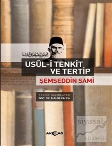 Şemseddin Sami - Usül-i Tenkit ve Tertip
