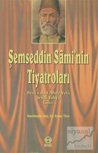 Şemseddin Sami'nin Tiyatroları