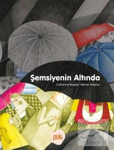 Şemsiyenin Altında (Ciltli)