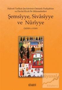 Şemsiyye Sivasiyye ve Nuriyye