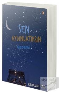 Sen Aydınlatırsın Gecemi