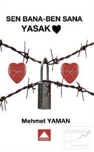 Sen Bana - Ben Sana Yasak
