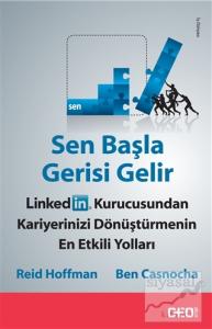 Sen Başla Gerisi Gelir