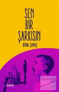 Sen Bir Şarkısın