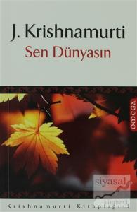 Sen Dünyasın