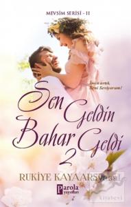 Sen Geldin Bahar Geldi 2