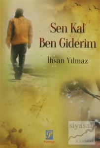 Sen Kal Ben Giderim