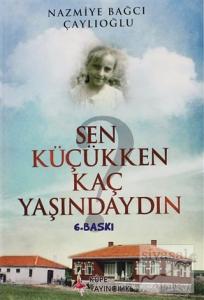 Sen Küçükken Kaç Yaşındaydın