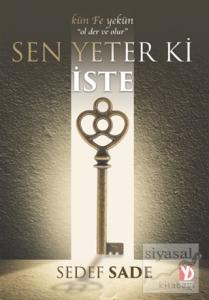Sen Yeter Ki İste
