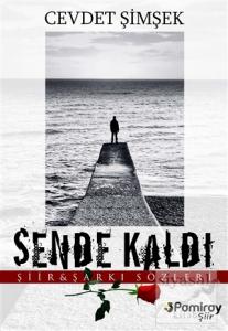 Sende Kaldı