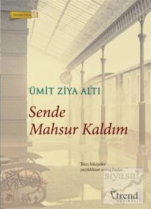 Sende Mahsur Kaldım