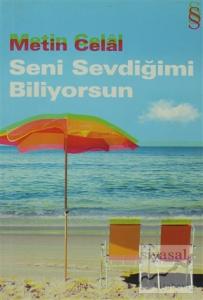 Seni Sevdiğimi Biliyorsun