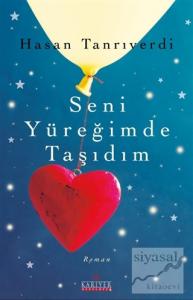 Seni Yüreğimde Taşıdım