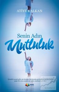 Senin Adın Mutluluk