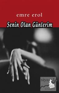 Senin Olan Günlerim
