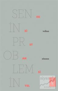 Senin Problemin Egzistansiyel